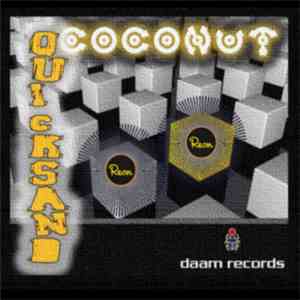CoCoNut - Quicksand - Daam Records
