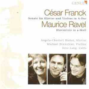 César Franck, Maurice Ravel, Angela-Charlott Bieber, Michael Dinnebier, Arv ...