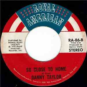Danny Taylor  - The Floor Beneath Your Feet/So Close To Home