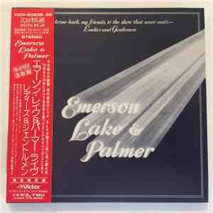 Emerson, Lake & Palmer - Welcome Back My Friends To The Show That Never End ...