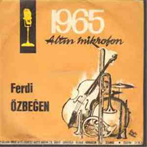 Ferdi Özbeğen - Kes-Kes / Sandığımı Açamadım