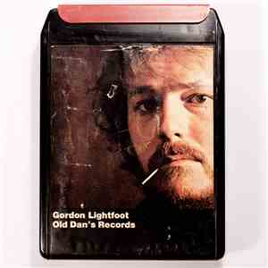 Gordon Lightfoot - Old Dan's Records