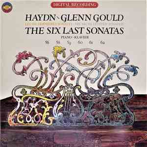 Haydn - Glenn Gould - The Six Last Sonatas