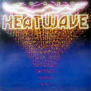Heatwave - Current