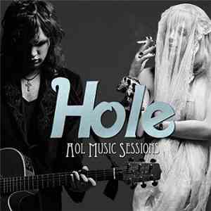 Hole  - AOL Music Sessions