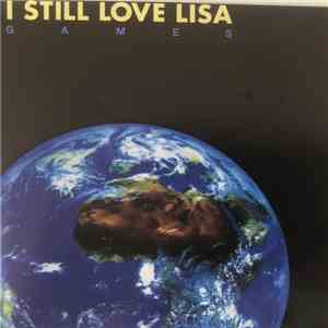 I Still Love Lisa - Games