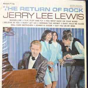 Jerry Lee Lewis - The Return Of Rock