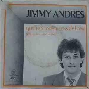 Jimmy Andres - Geef Een Ander Eens De Hand