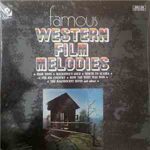 John Henry Borland And His Orchestra - Famous Western Film Melodies