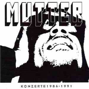 Mutter - Konzerte 1986 - 1991