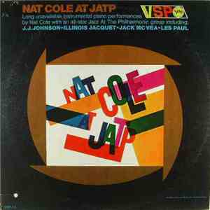 Nat Cole And Jazz At The Philharmonic All-Stars, The - Nat Cole At JATP