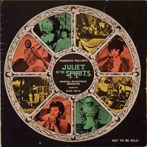 Nino Rota - Juliet Of The Spirits