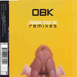 OBK - Falsa Moral (Remixes)