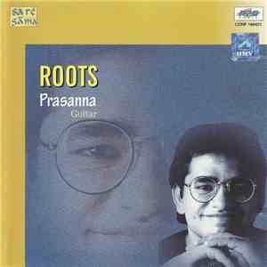 Prasanna - Roots