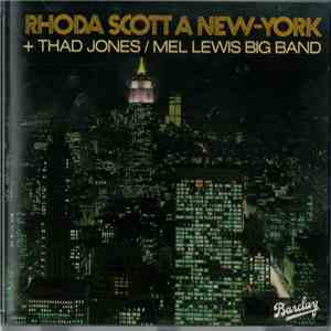 Rhoda Scott + Thad Jones / Mel Lewis Big Band - Rhoda Scott A New-York