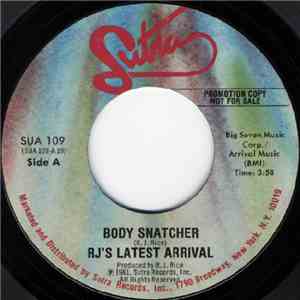 RJ's Latest Arrival - Body Snatcher