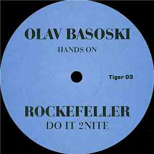 Rockefeller - Do It 2 Nite (Olav Basoski Hands On)
