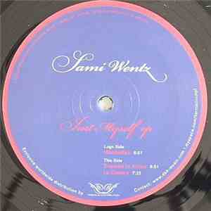 Sami Wentz - Just Myself EP