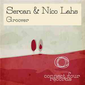 Sercan & Nico Lahs - Groover