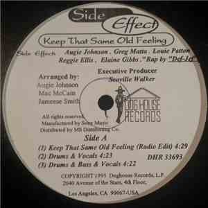 Side Effect - Keep That Same Old Feeling