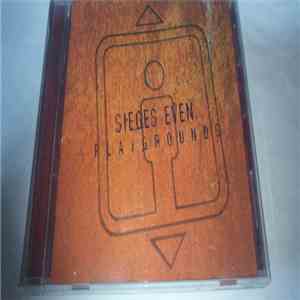 Sieges Even - Playgrounds