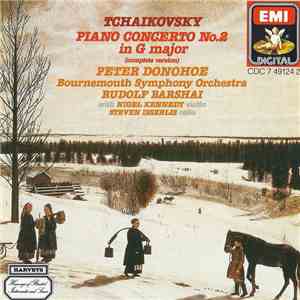Tchaikovsky, Peter Donohoe, Nigel Kennedy, Steven Isserlis, Bournemouth Sym ...