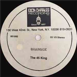 The 45 King - Sharock / Circus (Unreleased)