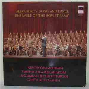 The Alexandrov Red Army Ensemble - Краснознаменный Имени А. В. Александрова ...