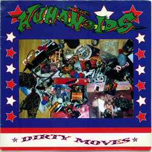 The Humanoids - Dirty Moves / Gamma Ray Rock
