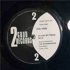 The Moodmakers - Stand By Your Man