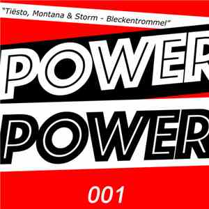 Tiësto, Montana & Storm - Bleckentrommel