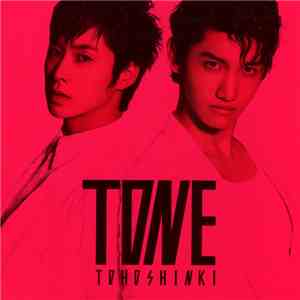 Tohoshinki - Tone