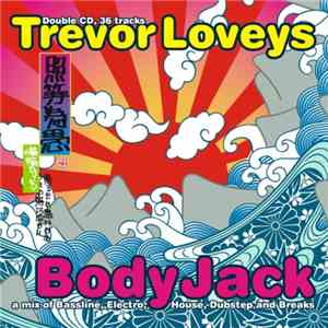 Trevor Loveys - Body Jack