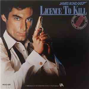 Various - Licence To Kill (Original Motion Picture Soundtrack Album)