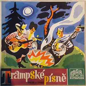 Various - Trampské písně 1920 - 1960