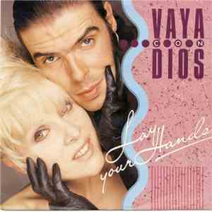 Vaya Con Dios - Lay Your Hands