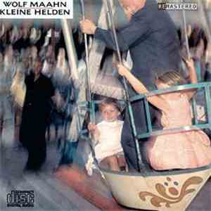 Wolf Maahn - Kleine Helden