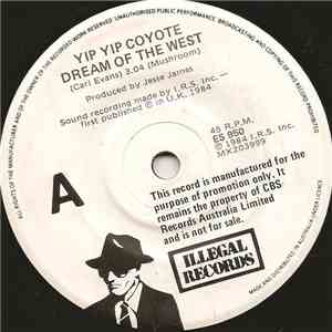 Yip Yip Coyote - Dream Of The West