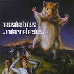 Beastie Boys - Intergalactic