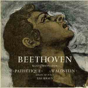 Beethoven / Lili Kraus - Klaviersonaten »Pathétique« »Waldstein« Sonate, OP ...