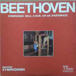 Beethoven - Sinfonie Nr.6 F-Dur Op.68 (Pastorale)