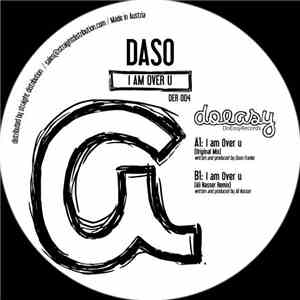 Daso - I Am Over U EP