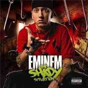 Eminem - The Shady Situation