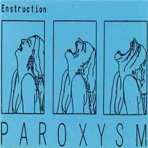 Enstruction - Paroxysm