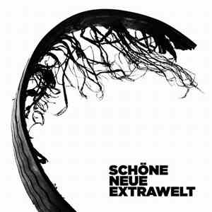 Extrawelt - Schöne Neue Extrawelt