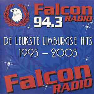 Falcon Radio, De Leukste Limburgse Hits - Falcon Radio, De Leukste Limburgs ...