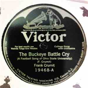Frank Crumit - The Buckeye Battle Cry / Hi-Hi-Ohio