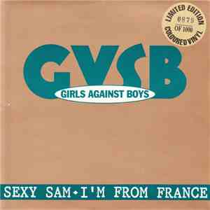Girls Against Boys - Sexy Sam