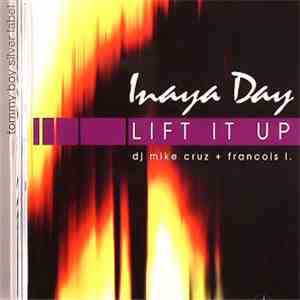 Inaya Day - Lift It Up
