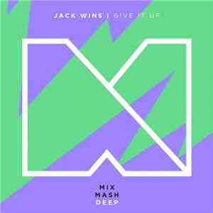 Jack Wins - Give It Up